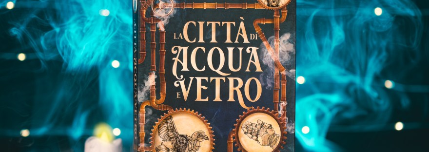 la città di acqua e vetro - linda ghio Recensione the neverland tales