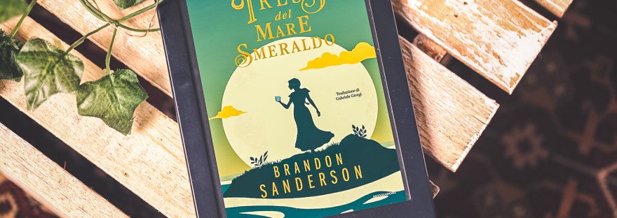 tress del mare smeraldo - brandon sanderson recensione the neverland tales